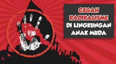 Memahami Radikalisme Adalah Langkah Awal Mencegah Ekstremisme