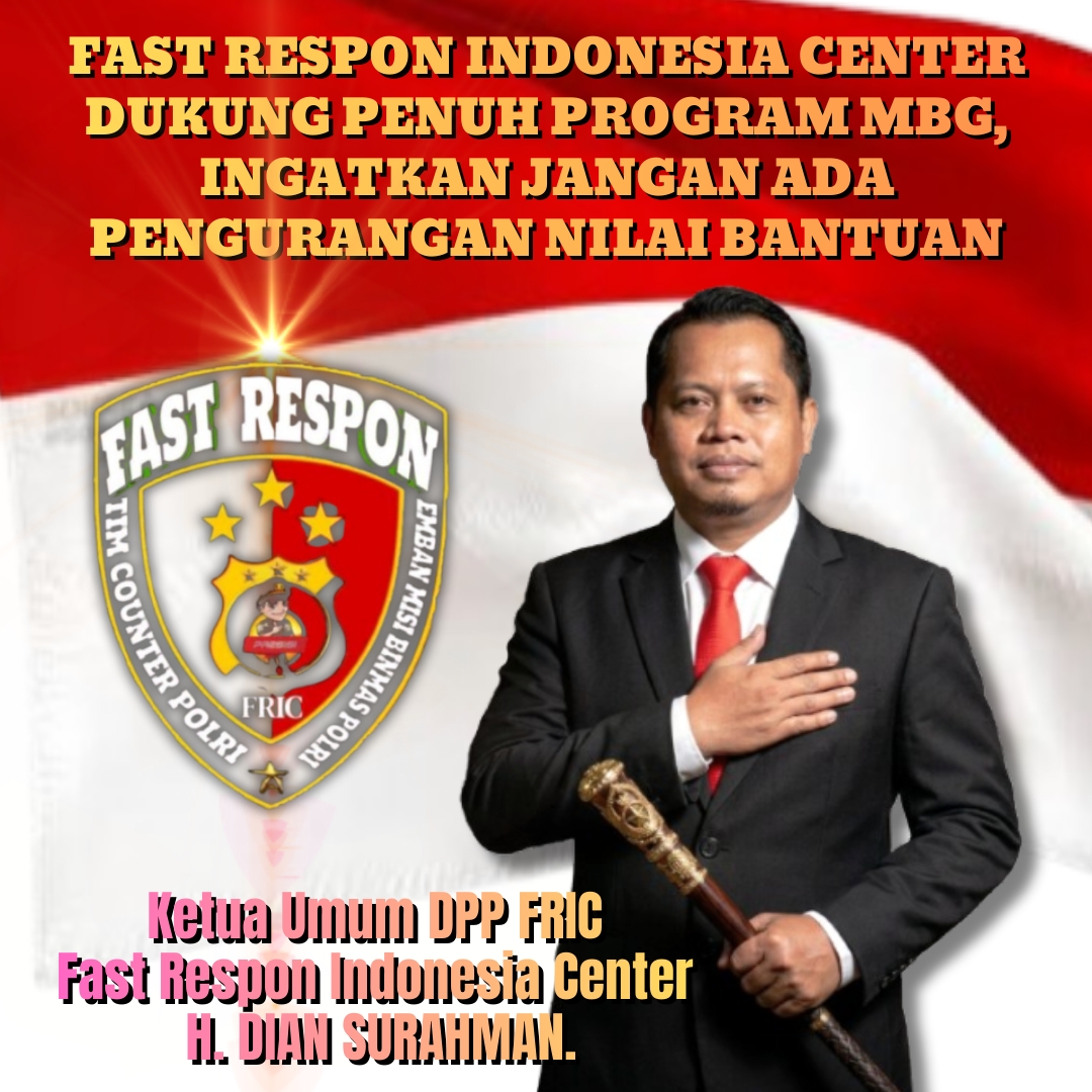 Ketum FRIC Tegaskan Dukungan Penuh Program MBG Pemerintah, Masyarakat Diminta Laporkan Jika Ada Kejanggalan